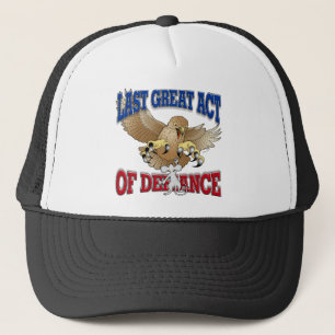 Last Great Act of Defiance Trucker Hat