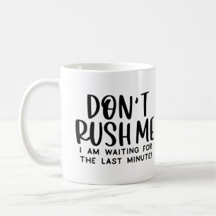  Last Minute  Coffee Mug