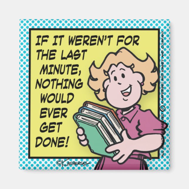 Last Minute Magnet (Front)