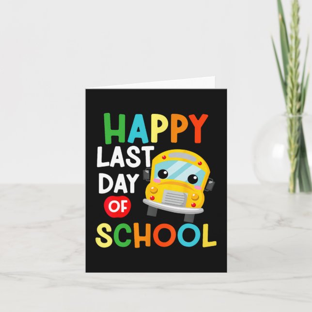 Last Of Day School Bus Driver Teacher Students Kid Card (Front)