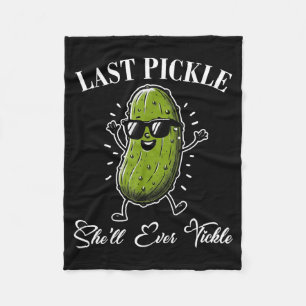 Last Pickle Shell Tickle Bachelor Party Humour Fleece Blanket