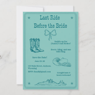 Last Ride Before the Bride Western Bachelorette Save The Date