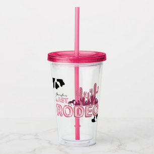 Last rodeo balloon font and cow print,cool party acrylic tumbler