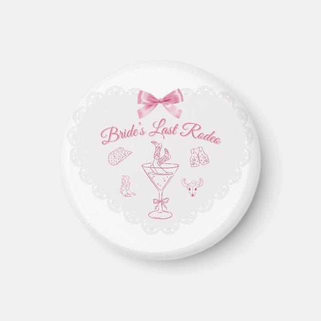 “Last Rodeo” Bride Tribe Western Bachelorette Magnet (Front)