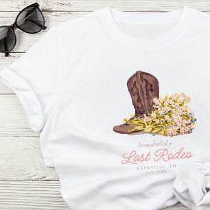 Last Rodeo Cowgirl Boot Floral Bachelorette T-Shirt