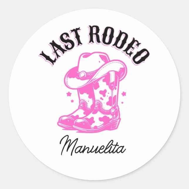 Last rodeo Pink Cowgirl Bachelorette Party Classic Round Sticker (Front)