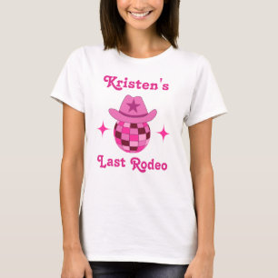 Last Rodeo Pink Disco Cowgirl Bachelorette  T-Shirt