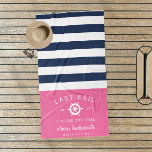 Last Sail Before the Veil Bachelorette Weekend Beach Towel