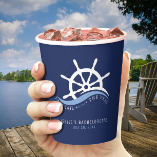 Last Sail Before the Veil Helm Bachelorette Party Paper Cups
