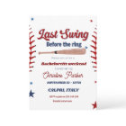 Last Swing before the ring Baseball  Bachelorette