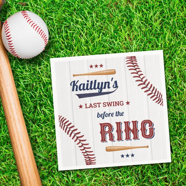 Last Swing Before The Ring! Baseball Bachelorette Napkin (Creator Uploaded)