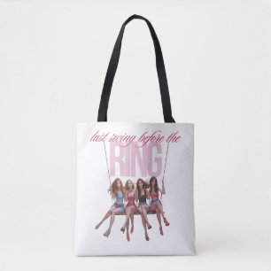 Last Swing Before the Ring Bridesmaids Swing Tote Bag
