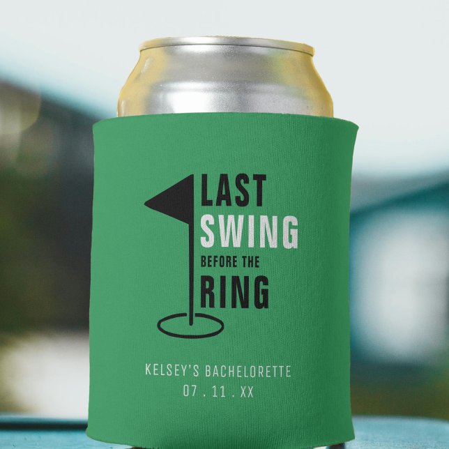 Last Swing Before the Ring Golf Bachelorette Party Can Cooler (Last Swing Before the Ring Golf Bachelorette Party Can Cooler
)