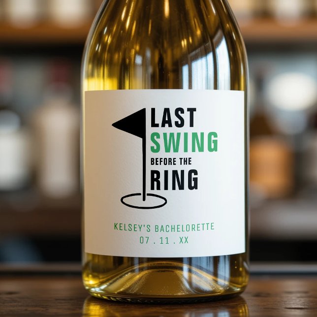 Last Swing Before the Ring Golf Bachelorette Party Sparkling Wine Label (Last Swing Before the Ring Golf Bachelorette Party Sparkling Wine Label
)