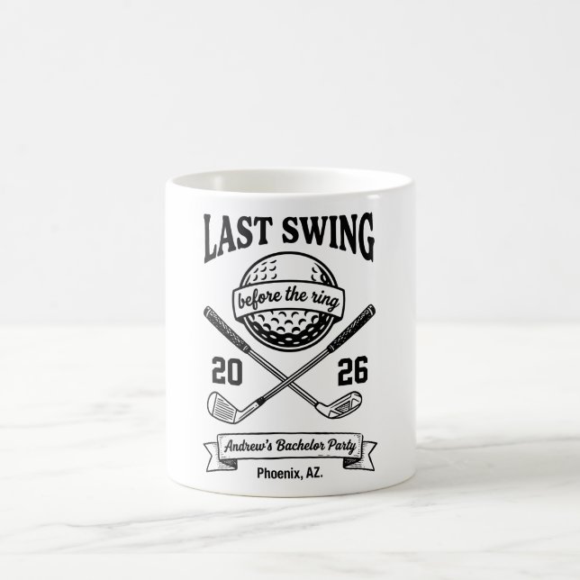 Last Swing Before The Ring Shirt Funny Golf Coffee Mug (Center)