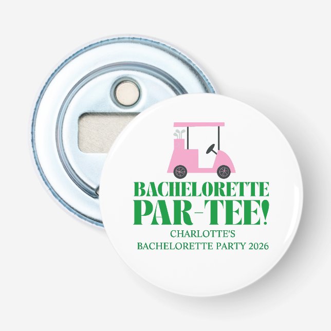 Last Swing Golf Bachelorette Pink Green Bottle Opener (Front)