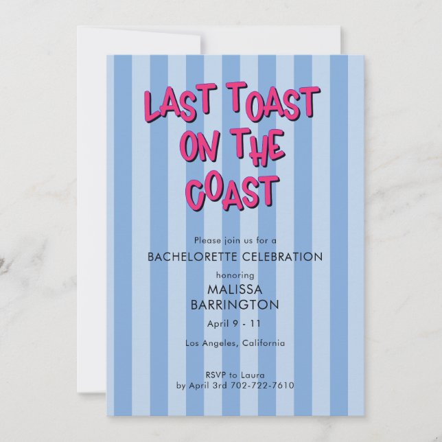 Last Toast Blue Striped Bachelorette w/QR Code  Invitation (Front)