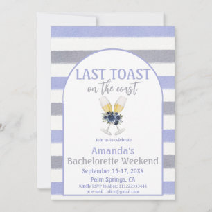 Last Toast Coast Beach Bachelorette Weedkend Party Invitation