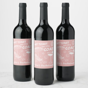 Last Toast Coast Beach Pink Bachelorette Party Wine Label
