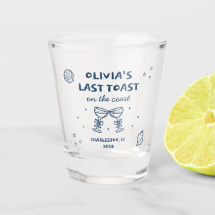 Last Toast on the Coast Bachelorette Beach Shot Glass
