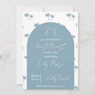 Last Toast On the Coast Bachelorette Invitation
