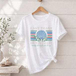 Last Toast on the Coast – Bachelorette Nautical T-Shirt