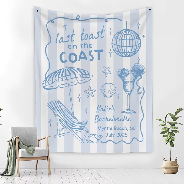 Last Toast On The Coast Bachelorette Party Banner Tapestry (Creator Uploaded)