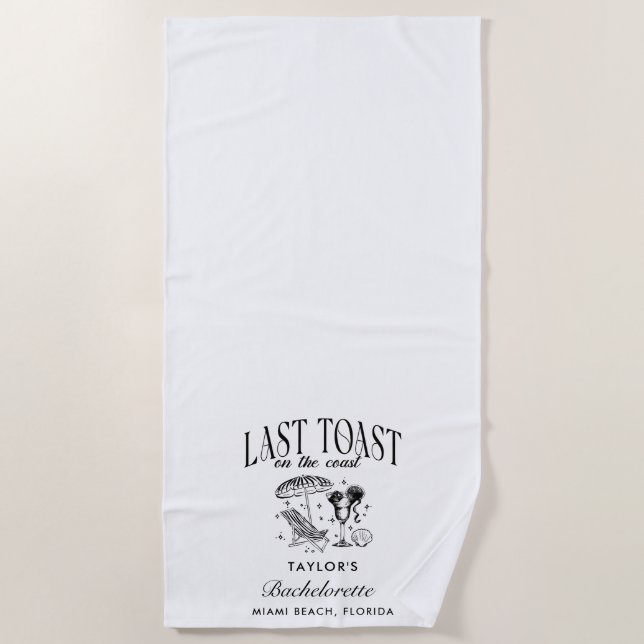 Last Toast on the Coast Bachelorette Party Beach Towel (Front)