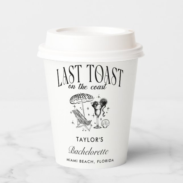 Last Toast on the Coast Bachelorette Party Paper Cups (Front)