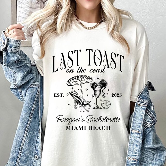 Last Toast on the Coast Bachelorette Party T-Shirt (Creator Uploaded)