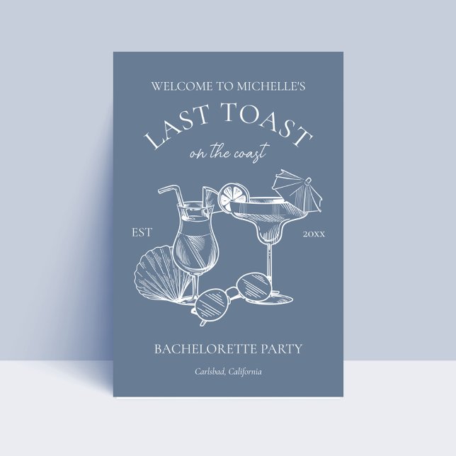 Last Toast On The Coast Bachelorette Party Welcome Poster (Creator Uploaded)