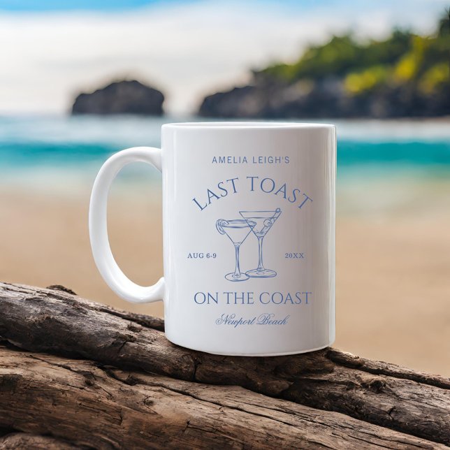 Last Toast on The Coast Bachelorette Weekend Coffee Mug (Creator Uploaded)