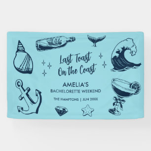 Last Toast On The Coast Beach Bachelorette Party Banner