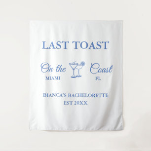 Last Toast on the coast Beach Bachelorette party  Tapestry