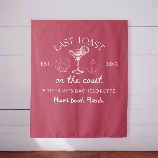 Last Toast On The Coast Beach Bachelorette Party Tapestry (Creator Uploaded)