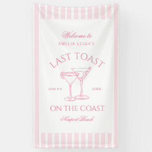 Last Toast On the Coast Beach Pink Bachelorette Banner