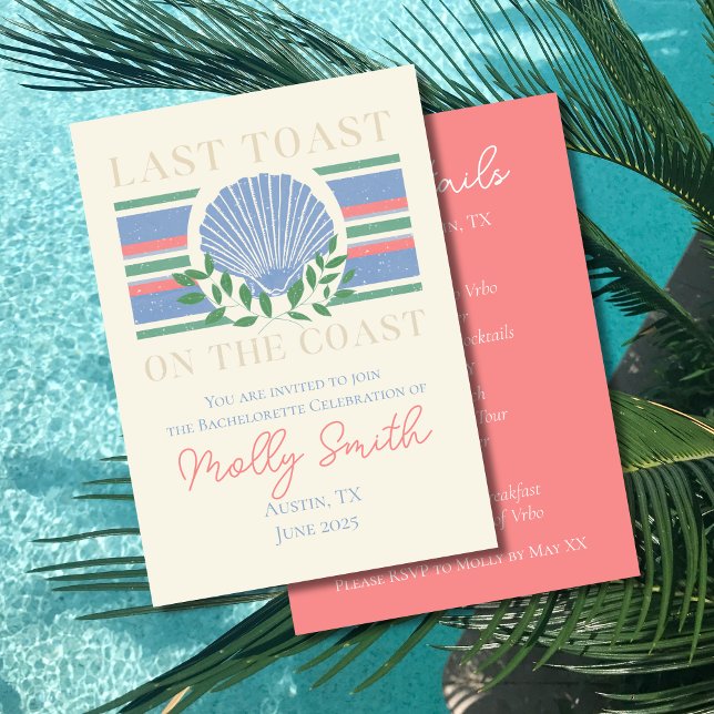 Last Toast on the Coast – Nautical Bachelorette  Invitation (Last Toast on the Coast invite with modern font - perfect for bachelorette or bridal celebrations!)
