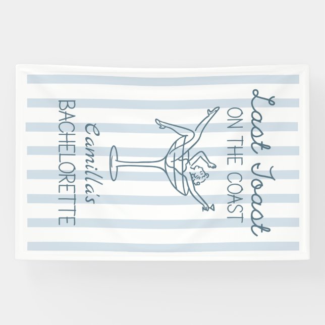 Last Toast On The Coast Whimsical Bachelorette Banner (Horizontal)