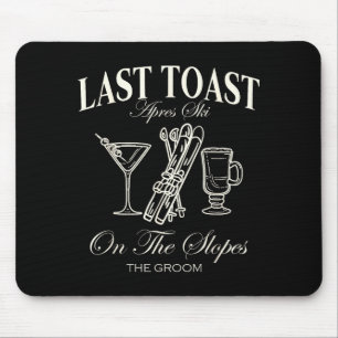 Last toast on the slopes bachelor skiing bridal mouse pad