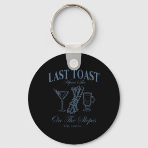 Last Toast On The Slopes Chelor Skiing Bridal Part Key Ring