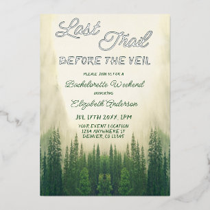 Last Trail Before The Veil Bachelorette