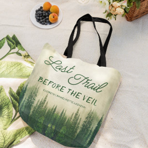 Last Trail Before The Veil Bachelorette Tote Bag