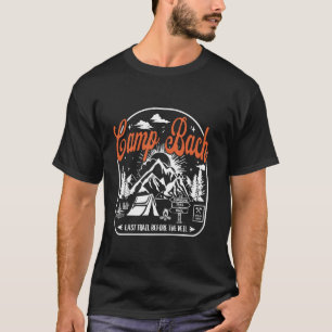 Last Trail Before The Veil Camp Bachelorette Party T-Shirt