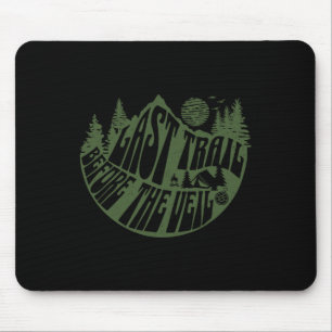Last Trail Before The Veil Mountain Camp Bachelore Mouse Pad