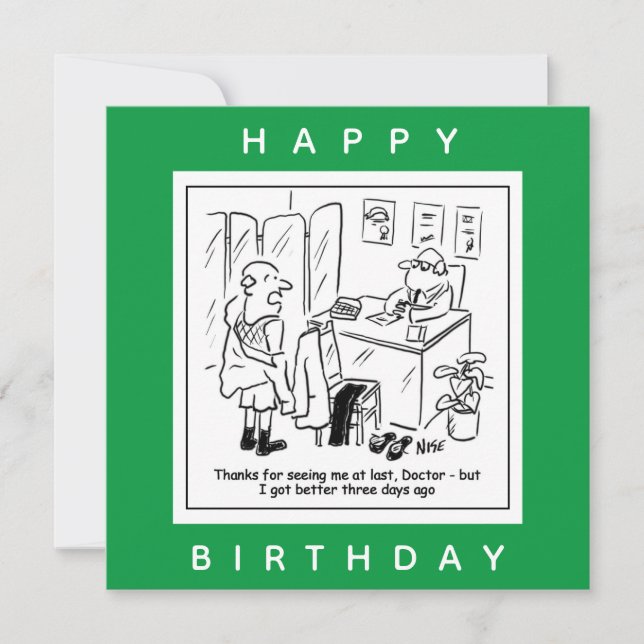 Late Doctor's Appointment - Patient Better Cartoon Card (Front)