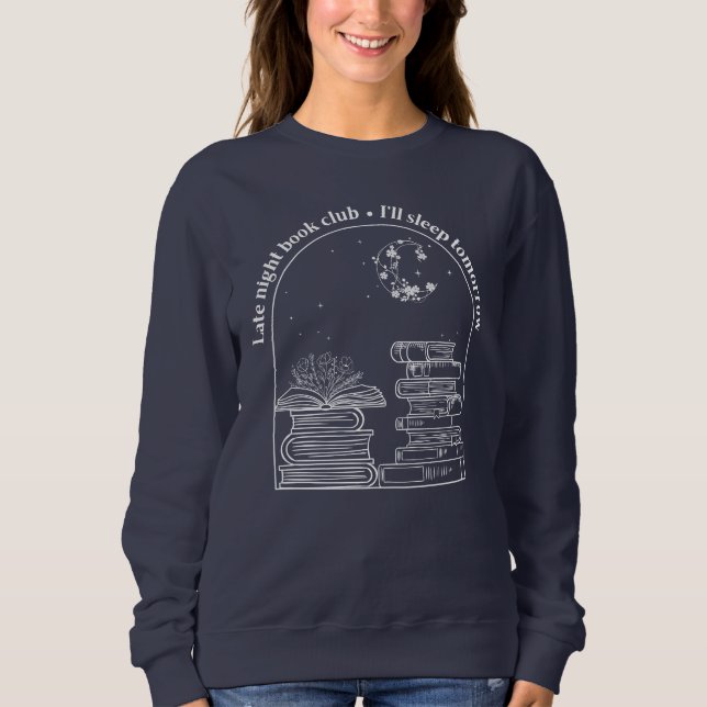 Late Night Book Club Sweatshirt (White Ink) (Front)