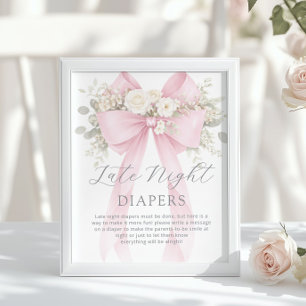 Late Night Diapers Pink Bow Floral Poster