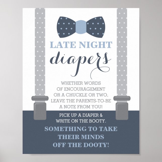 Late Night Diapers Sign, Bow Tie, Blue and Grey Poster (Front)