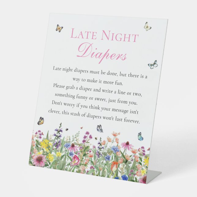 Late Night Diapers | Summer Wildflowers  Pedestal Sign (Front)