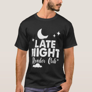 Late Night Reader Club T-Shirt